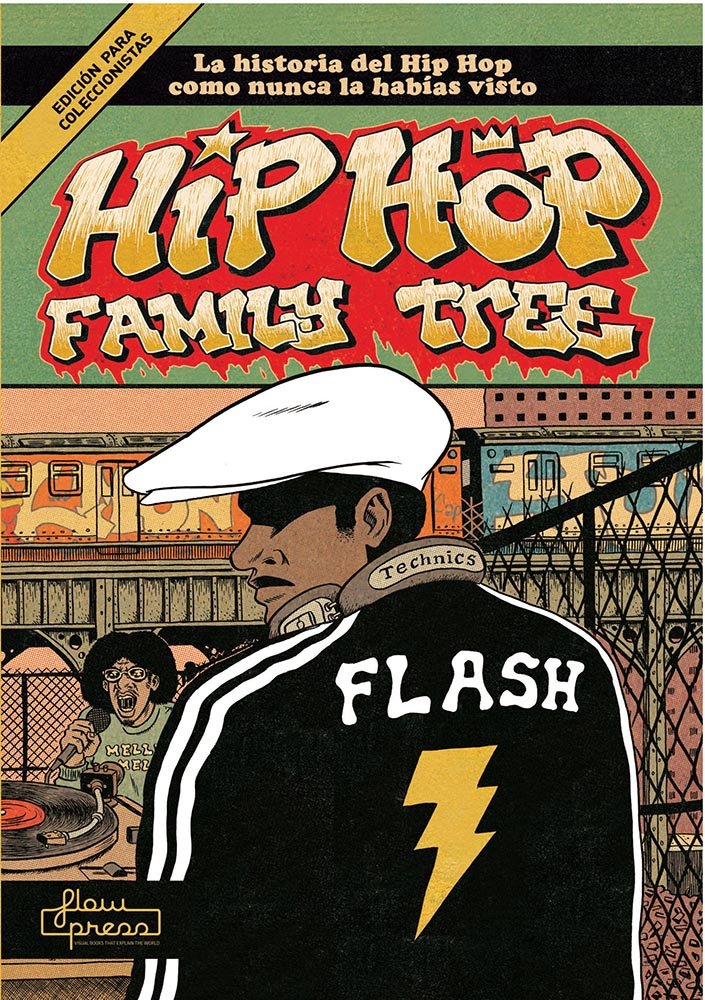 Hip Hop Family Tree: La historia del Hip Hop como nunca la habías visto