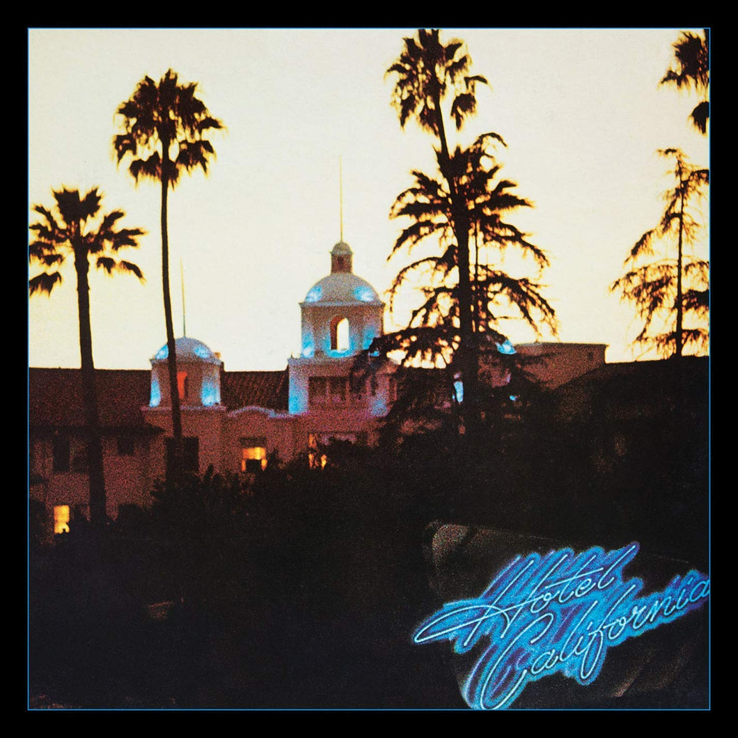 Eagles – Hotel California