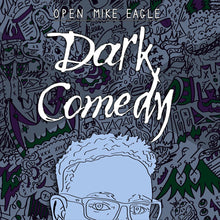 Cargar imagen en el visor de la galería, Open Mike Eagle | Dark Comedy [Baby Blue Edition]
