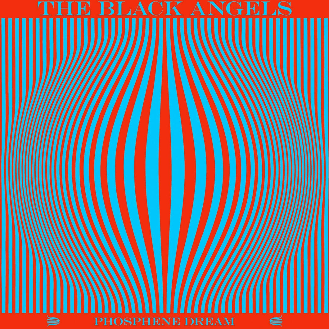 The Black Angels ‎– Phosphene Dream