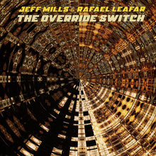 Cargar imagen en el visor de la galería, 2LP Jeff Mills &amp; Rafael Leafar | The Override Switch
