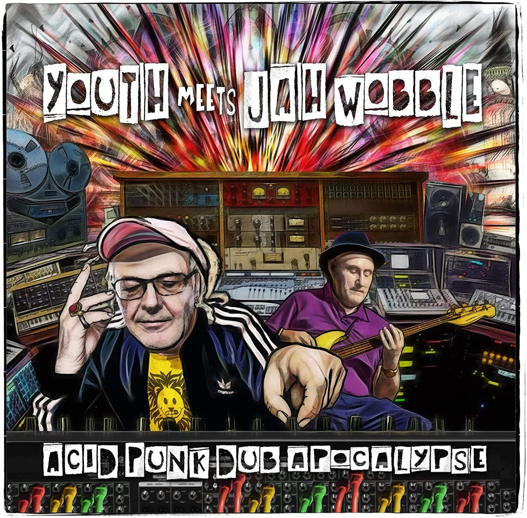 Youth Meets Jah Wobble | Acid Punk Dub Apocalypse