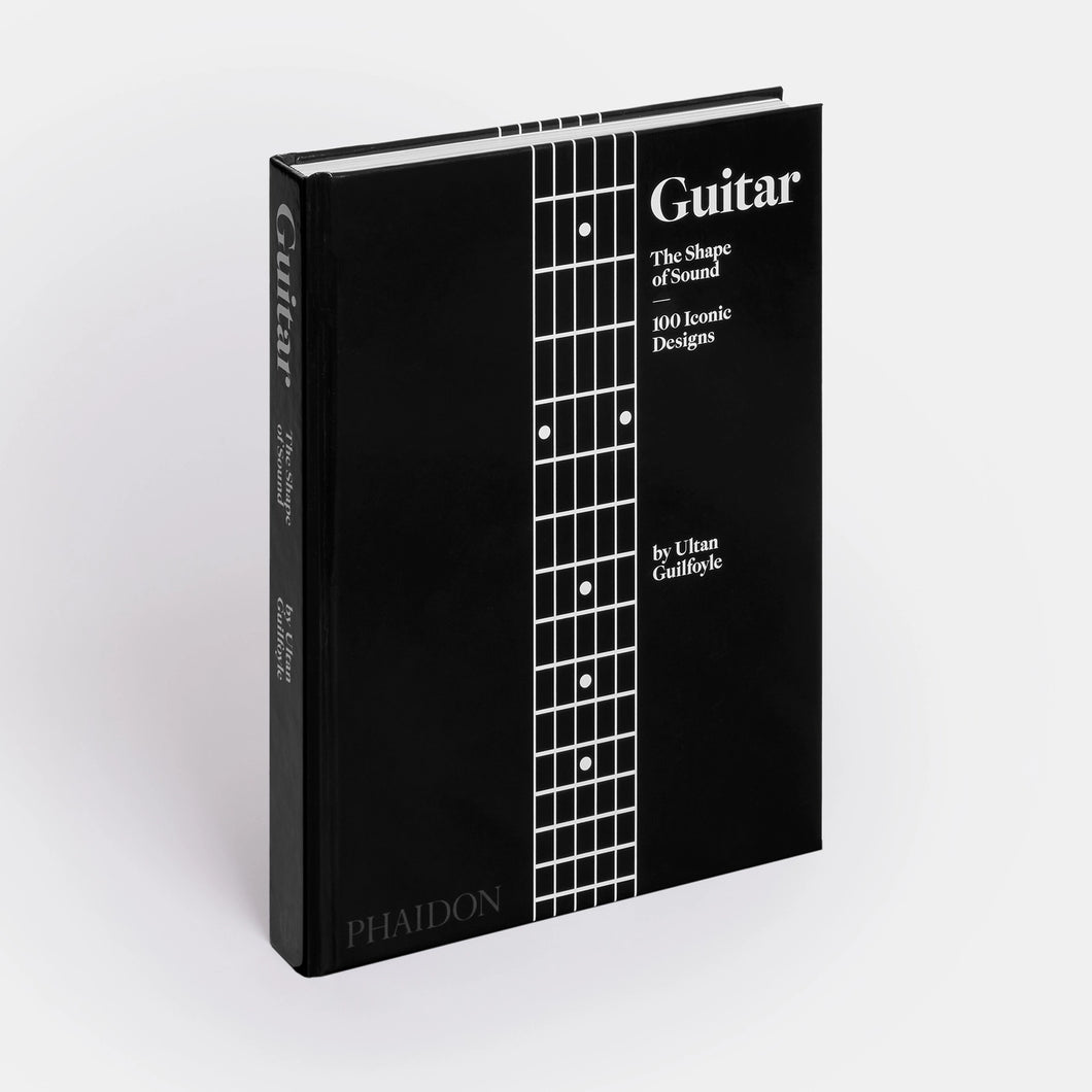 Guitar: The Shape of Sound (100 Iconic Designs) [Ingles]