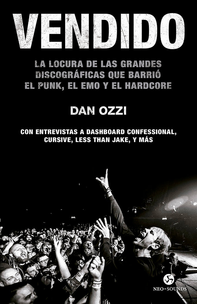 VENDIDO La locura de las grandes discográficas que barrio el punk, el emo y el hardcore.