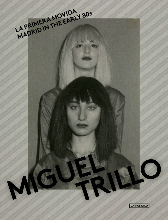 LA PRIMERA MOVIDA - TRILLO, MIGUEL