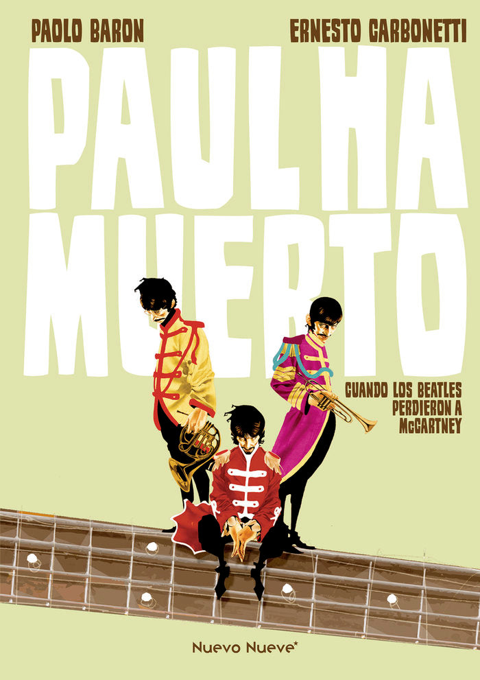 PAUL HA MUERTO Cuando los Beatles perdieron a MacCartney