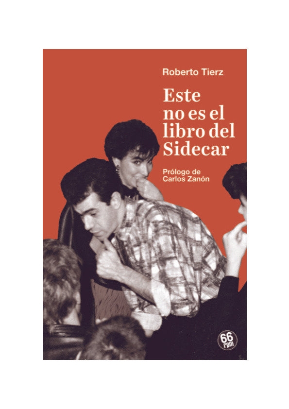 Este no es el libro del Sidecar, de Roberto Tierz