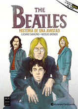 Cargar imagen en el visor de la galería, &quot;The beatles: Historia de una amistad&quot;
