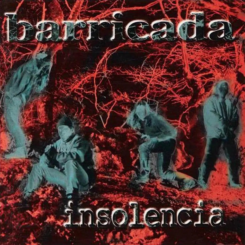 Barricada | Insolencia