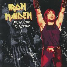 Cargar imagen en el visor de la galería, Iron Maiden | From Here To Mexico [Clear Vinyl]
