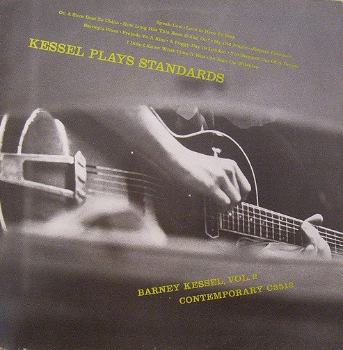 Barney Kessel | Kessel Plays Standards. Barney Kessel, Vol. 2