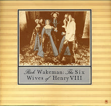 Cargar imagen en el visor de la galería, Rick Wakeman | The Six Wives Of Henry VIII
