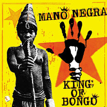 Cargar imagen en el visor de la galería, Mano Negra | King Of Bongo LP+CD
