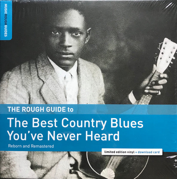 Varios | The Rough Guide To The Best Country Blues You've Never Heard