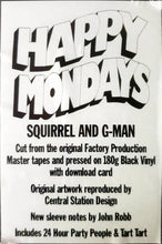 Cargar imagen en el visor de la galería, Happy Mondays ‎| Squirrel And G-Man Twenty Four Hour Party People Plastic Face Carnt Smile (White Out)
