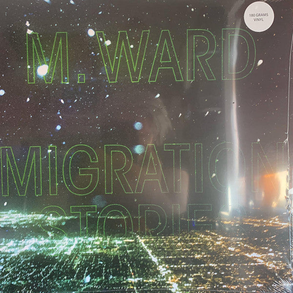 M. Ward ‎– Migration Stories