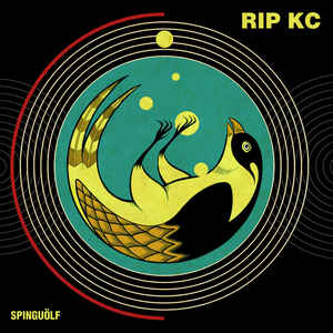 2LP RIP KC ‎– Spinguölf