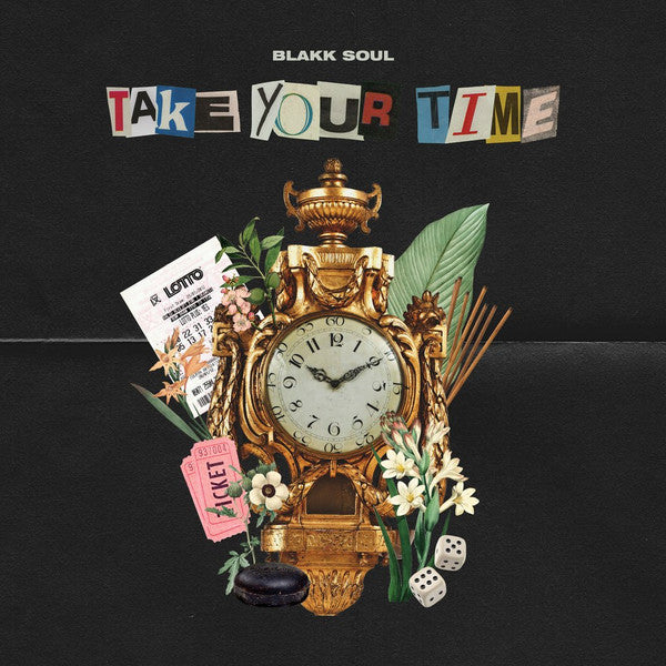 Blakk Soul | Take Your Time