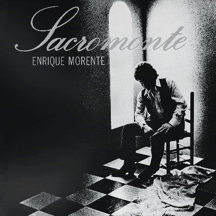 Enrique Morente | Sacromonte