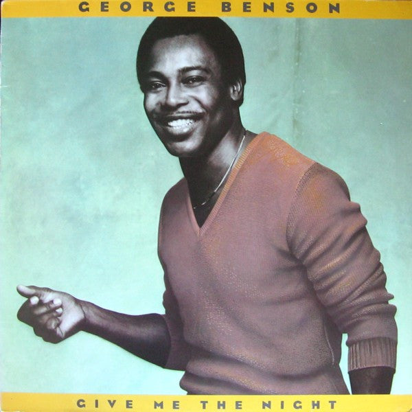 George Benson | Give Me The Night