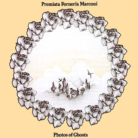 Premiata Forneria Marconi ‎| Photos Of Ghosts