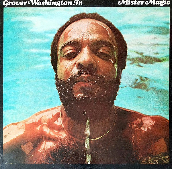 Grover Washington, Jr. ‎| Mister Magic