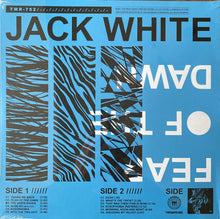 Cargar imagen en el visor de la galería, Jack White | Fear Of The Dawn
