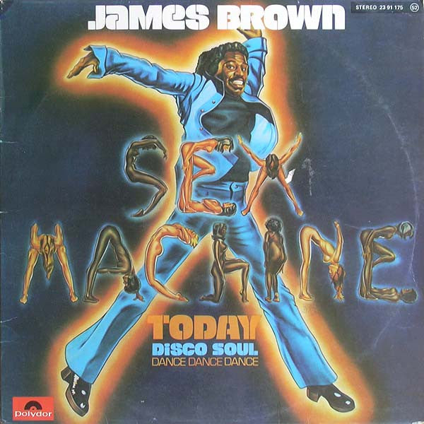 James Brown ‎– Sex Machine Today