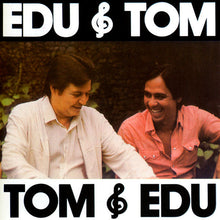 Cargar imagen en el visor de la galería, Edu Lôbo E Tom Jobim | Edu &amp; Tom Tom &amp; Edu [Limited Edition, Clear Heavy Vinyl]
