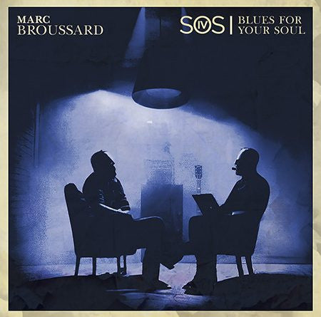 Marc Broussard | S.O.S. 4: Blues For Your Soul