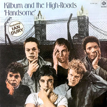 Cargar imagen en el visor de la galería, Kilburn And The High-Roads – Handsome
