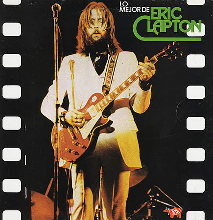 Eric Clapton | Lo Mejor De Eric Clapton