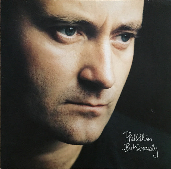 Phil Collins ‎| ...But Seriously