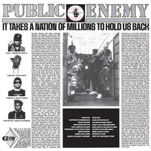 Cargar imagen en el visor de la galería, Public Enemy | It Takes A Nation Of Millions To Hold Us Back
