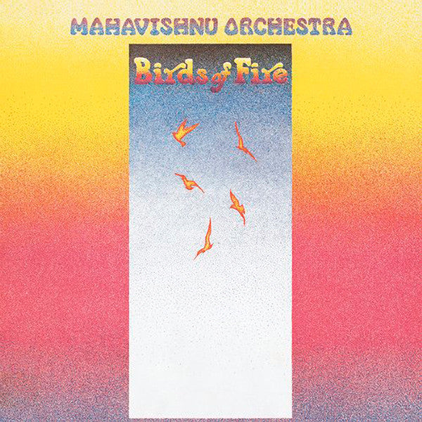 Mahavishnu Orchestra | Birds Of Fire