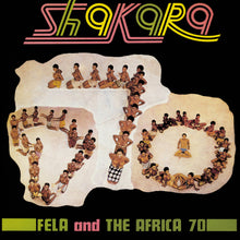 Cargar imagen en el visor de la galería, Fela And The Africa 70 | Shakara
