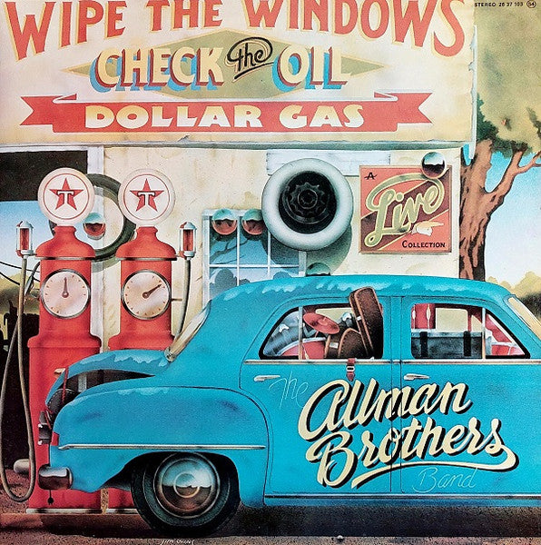 The Allman Brothers Band ‎| Wipe The Windows, Check The Oil, Dollar Gas