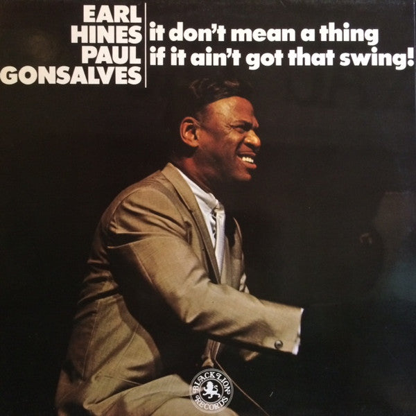 Earl Hines & Paul Gonsalves | It Don't Mean A Thing If It Ain't Got That Swing!