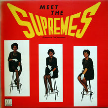 Cargar imagen en el visor de la galería, The Supremes ‎| Meet The Supremes
