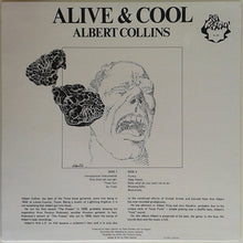 Cargar imagen en el visor de la galería, Albert Collins ‎| Alive &amp; Cool [White Label]
