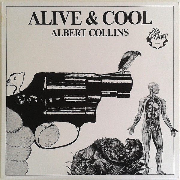 Albert Collins ‎| Alive & Cool [White Label]