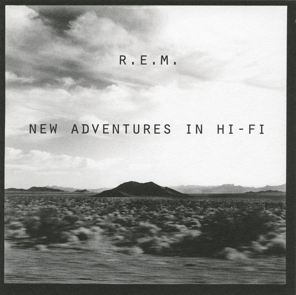 R.E.M. – New Adventures in Hi-Fi