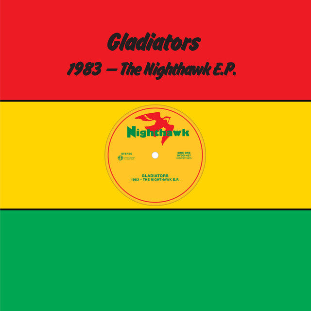 The Gladiators | 1983 - The Nighthawk E.P.